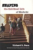 Shaping the Spiritual Life of Students - A Guide for Youth Workers, Pastors, Teachers Campus Ministers (Paperback) - Richard R Dunn Photo