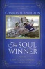 The Soul Winner - How to Lead Sinners to the Saviour (Updated Edition) (Paperback) - Charles H Spurgeon Photo