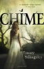 Chime (Paperback) - Franny Billingsley Photo