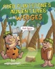 Fred Flintstone's Adventures with Wedges - Just Split! (Hardcover) - Mark Weakland Photo