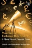 Monetary and Exchange Rate Systems - A Global View of Financial Crises (Hardcover, illustrated edition) - Louis Philippe Rochon Photo