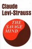 The Savage Mind (Paperback) - Claude Levi Strauss Photo