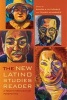 The New Latino Studies Reader - A Twenty-First-Century Perspective (Paperback) - Ramon A Gutierrez Photo