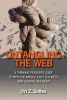 Untangling the Web - A Thinking Person's Guide to Why the Middle East Is a Mess and Always Has Been (Paperback) - Ori Z Soltes Photo