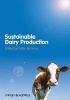 Sustainable Dairy Production (Hardcover, New) - Peter De Jong Photo