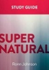 Supernatural: A Study Guide (Paperback) - Ronn Johnson Photo