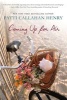 Coming Up for Air (Paperback) - Patti Callahan Henry Photo