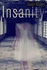 Insanity (Hardcover) - Susan Vaught Photo