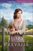 Where Hope Prevails (Large print, Paperback, large type edition) - Janette Oke Photo