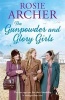 The Gunpowder and Glory Girls, 4 - The Bomb Girls (Paperback) - Rosie Archer Photo