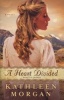 A Heart Divided - A Novel (Paperback) - Kathleen Morgan Photo