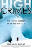 High Crimes (Paperback) - Michael Kodas Photo