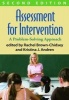 Assessment for Intervention - A Problem-Solving Approach (Paperback, 2nd Revised edition) - Rachel Brown Chidsey Photo