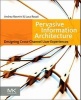 Pervasive Information Architecture - Designing Cross-Channel User Experiences (Paperback) - Andrea Resmini Photo