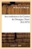 Aux Instituteurs Du Canton de Dourgne (Tarn). Discours Prononce Par M. de Barrau de Muratel (French, Paperback) - Barrau De Muratel D Photo