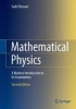 Mathematical Physics - A Modern Introduction to Its Foundations (Hardcover, 2nd ed. 2013) - Sadri Hassani Photo