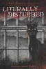 Literally Disturbed - Tales to Keep You Up at Night (Hardcover) - Ben H Winters Photo