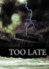 It's Too Late (Shrink-wrapped pack) - Mathew Bartlett Photo