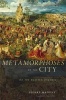 Metamorphoses of the City - On the Western Dynamic (Hardcover) - Pierre Manent Photo