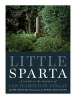 Little Sparta - A Guide to the Garden of Ian Hamilton Finlay (Paperback) - Jessie Sheeler Photo