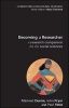 Becoming a Researcher: A Research Companion for the Social Sciences (Paperback) - Mairead Dunne Photo