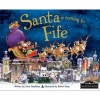 Santa is Coming to Fife (Hardcover) -  Photo