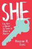 She - Five Keys to Unlock the Power of Women in Ministry (Paperback) - Karoline M Lewis Photo