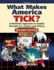 What Makes America Tick? - A Multiskill Approach to English Through U.S. Culture and History (Paperback, 2nd edition) - Wendy Ashby Photo