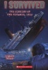 I Survived the Sinking of the Titanic, 1912 (Paperback) - Lauren Tarshis Photo