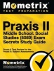 Praxis II Middle School: Social Studies (0089) Exam Secrets Study Guide (Paperback) - Praxis II Exam Secrets Test Prep Photo