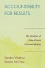 Accountability for Results - The Realities of Data-driven Decision Making (Paperback) - Donna McCaw Photo