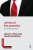 Crimes of the Powerful - An Introduction (Paperback) - Dawn L Rothe Photo