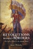 Revolutions Without Borders - The Call to Liberty in the Atlantic World (Hardcover) - Janet Polasky Photo