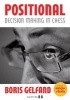 Positional Decision Making in Chess (Paperback) - Boris Gelfand Photo