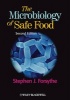 The Microbiology of Safe Food (Paperback, 2 Rev Ed) - Stephen J Forsythe Photo