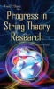 Progress in String Theory Research (Hardcover) - Fred P Davis Photo