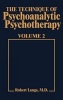 The Technique of Psychoanalytic Psychotherapy, v. 2: Responses to Interventions (Hardcover) - Robert Langs Photo