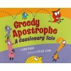 Greedy Apostrophe - A Cautionary Tale (Paperback) - Jan Carr Photo