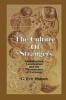 The Culture of Strangers - Globalization, Localization and the Phenomenon of Exchange (Paperback) - G Eric Hansen Photo