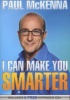 I Can Make You Smarter (Paperback) - Paul McKenna Photo