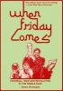 When Friday Comes - Football, War and Revolution in the Middle East (Hardcover) - James Montague Photo