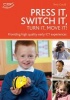 Press it, Switch it, Turn it, Move It! - Using ICT in the Early Years (Paperback) - Terry Gould Photo