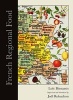 French Regional Food (Hardcover) - Loic Bienassis Photo