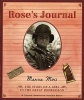 The Rose's Journal: A Photobiography (Paperback, Silver Whistle) - Marissa Moss Photo