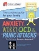 Anxiety, Worry, OCD and Panic Attacks - The Definitive Recovery Approach - The Complete Guide for Your Family (Paperback) - Adam Shaw Photo