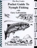 Pocket Guide to Nymph Fishing (Spiral bound) - Ron Cordes Photo