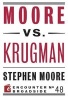 Moore vs. Krugman (Paperback) - Stephen Moore Photo