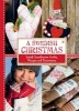 A Swedish Christmas - Simple Scandinavian Crafts, Recipes and Decorations (Hardcover) - Caroline Wendt Photo