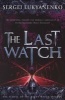 The Last Watch (Paperback) - Sergei Lukyanenko Photo