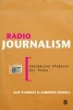 Radio Journalism (Paperback) - Guy Starkey Photo